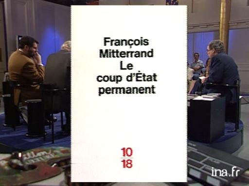 Serge July évoque <em>Le Coup d'Etat permanent</em>